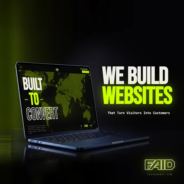 FAID ad: a laptop showing the FAID website next to the headline We Build Websites That Turn Visitors Into Customers